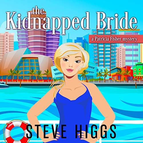 Cover of The Kidnapped Bride: A Patricia Fisher Mystery