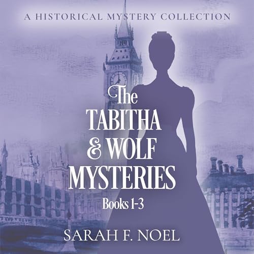 Cover of The Tabitha & Wolf Mysteries: Books 1-3