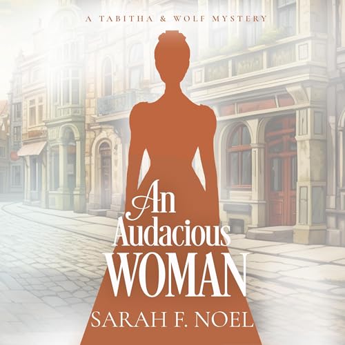 Cover of An Audacious Woman