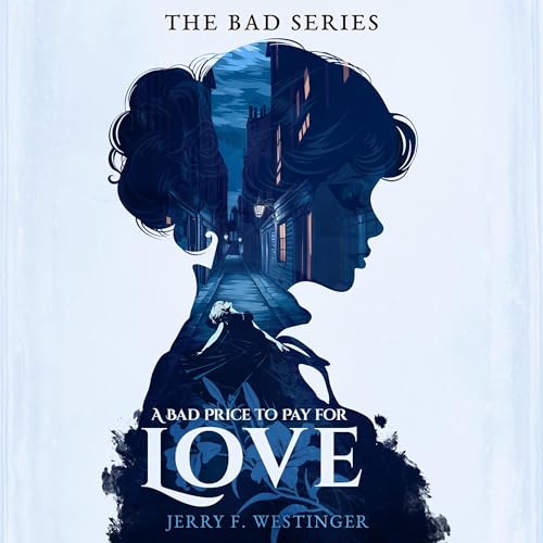 Cover of A Bad Price to Pay for Love