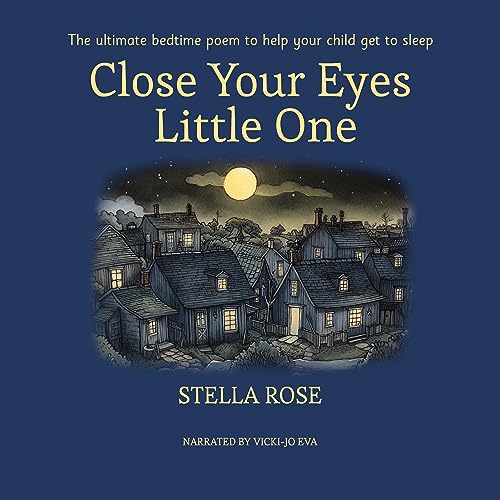 Cover of Close Your Eyes Little One