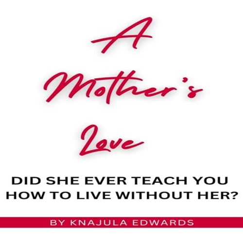 Cover of A Mother's Love