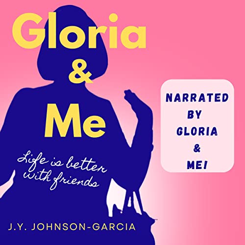 Cover of Gloria & Me