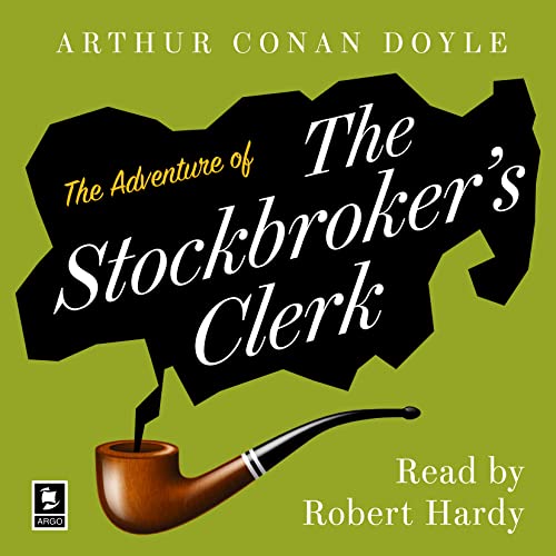 Cover of The Adventure of the Stockbroker’s Clerk