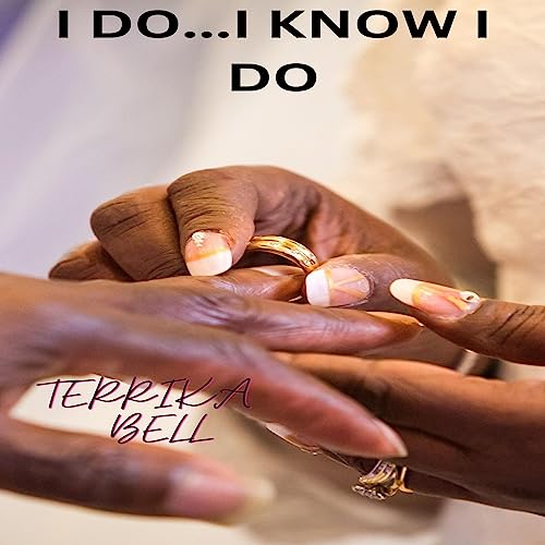 Cover of I Do...I Know I Do