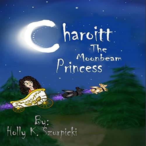 Cover of Chariott, the Moonbeam Princess