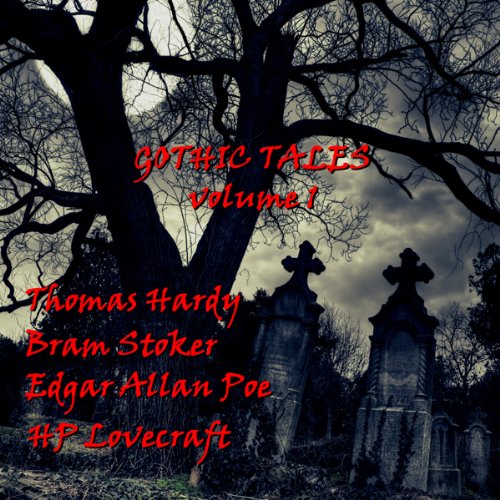 Cover of Gothic Tales of Terror: Volume 1