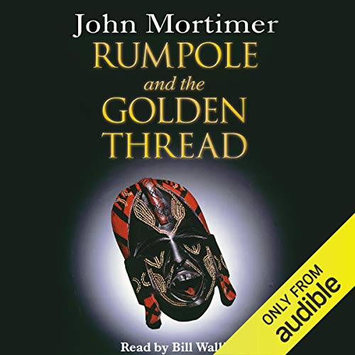 Cover of Rumpole and the Golden Thread