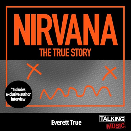 Cover of Nirvana: The True Story