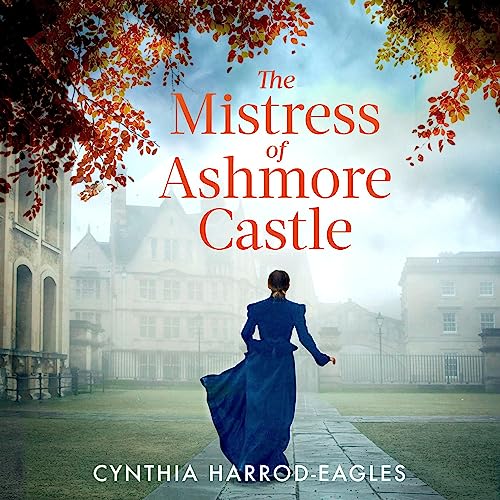 Cover of The Mistress of Ashmore Castle
