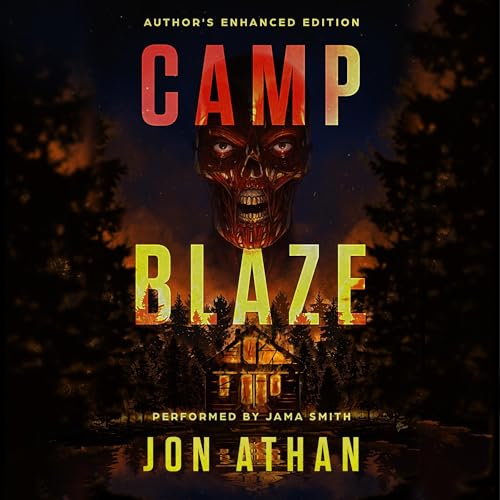 Cover of Camp Blaze, Author's Enhanced Edition