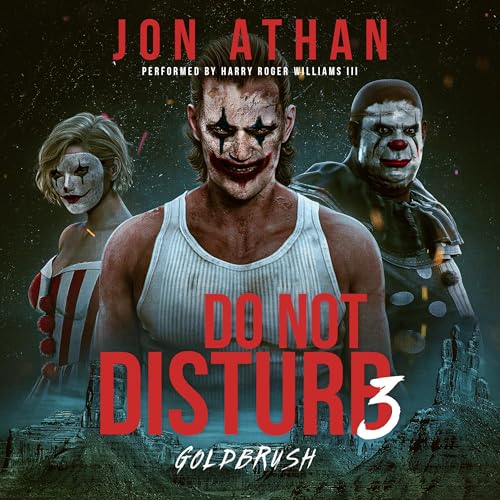 Cover of Do Not Disturb 3: Goldbrush