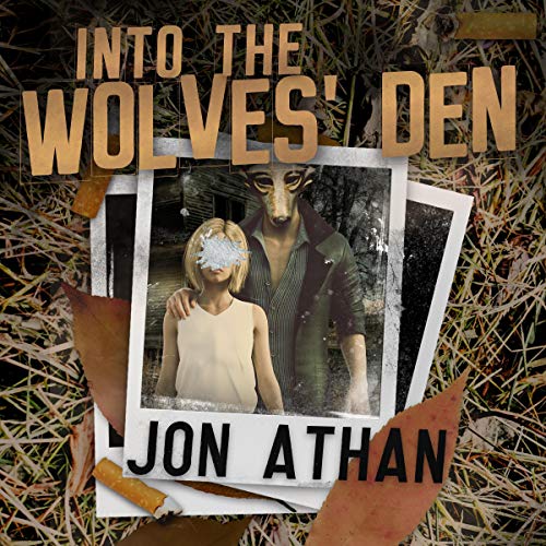 Cover of Into the Wolves' Den