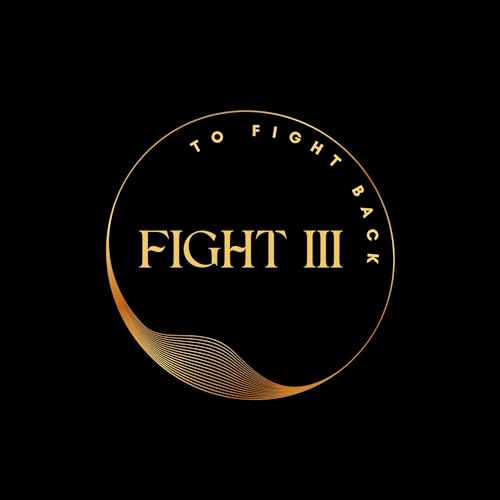 Cover of Fight III: To Fight Back