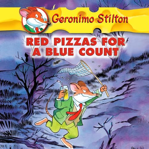 Cover of Geronimo Stilton #7: Red Pizzas for a Blue Count