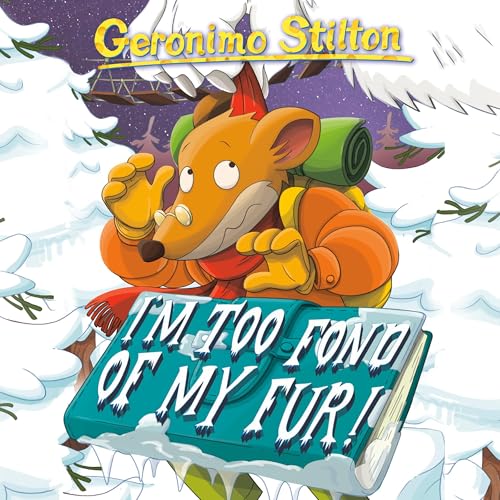 Cover of Geronimo Stilton #4: I'm Too Fond of My Fur