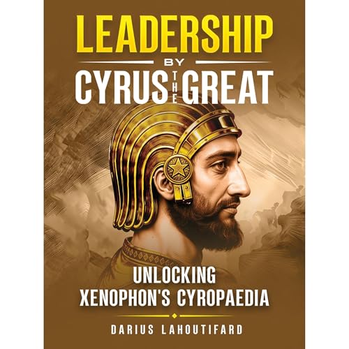 Cover of Leadership by Cyrus the Great