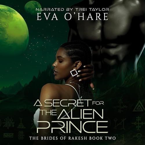 Cover of A Secret for the Alien Prince