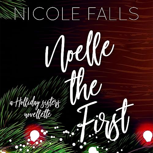 Cover of Noelle the First