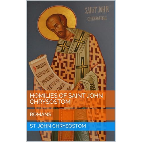 Cover of Homilies of Saint John Chrysostom: Romans