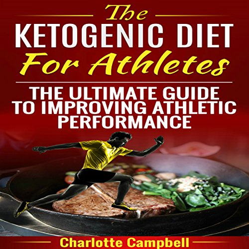 Cover of The Ketogenic Diet for Athletes