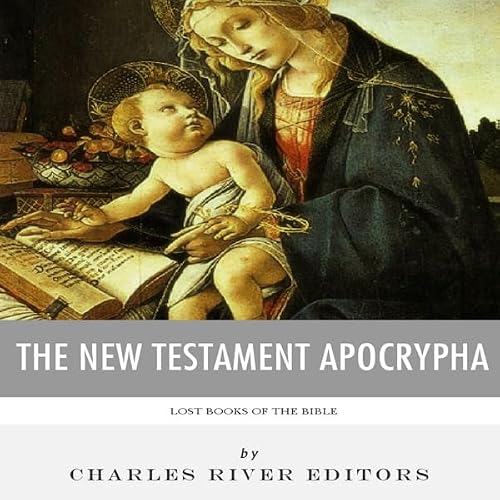 Cover of Lost Books of The Bible: The New Testament Apocrypha