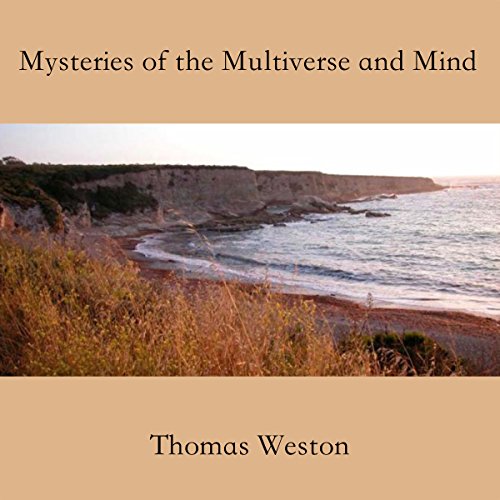 Cover of Mysteries of the Multiverse and Mind