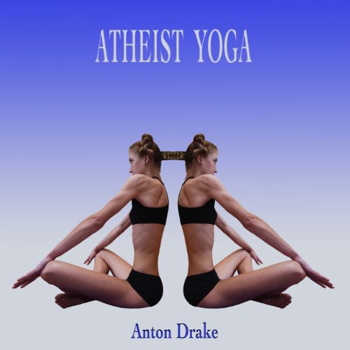 Cover of Atheist Yoga
