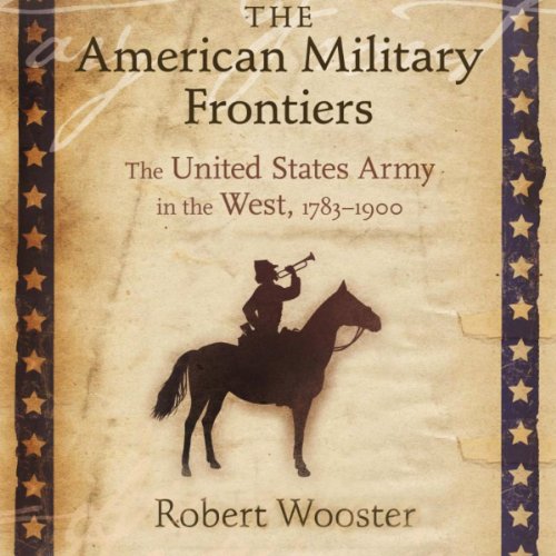 Cover of The American Military Frontiers