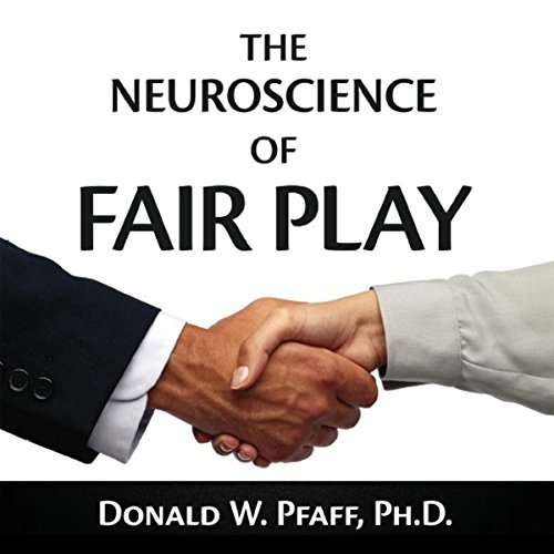 Cover of The Neuroscience of Fair Play