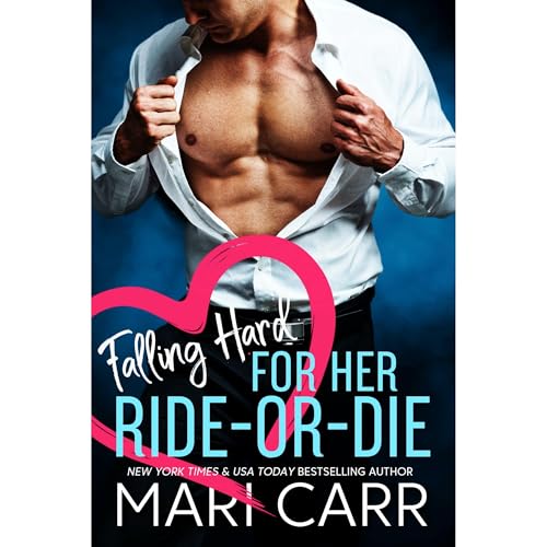 Cover of Falling Hard for her Ride-or-Die