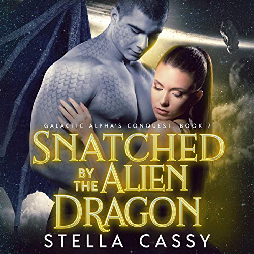 Cover of Snatched by the Alien Dragon