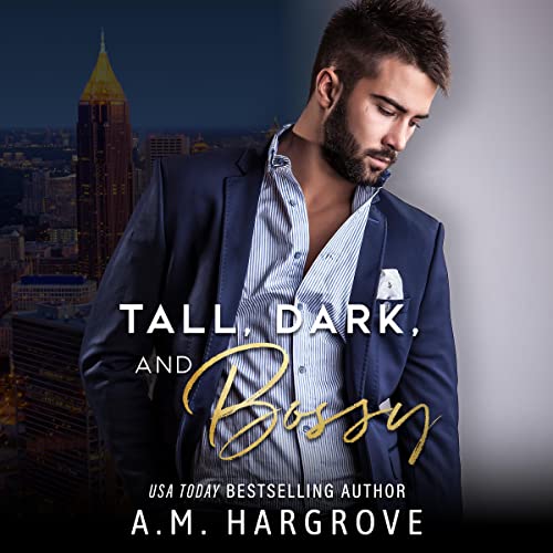 Cover of Tall, Dark, and Bossy