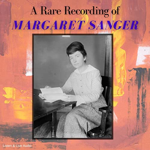 Cover of A Rare Recording of Margaret Sanger