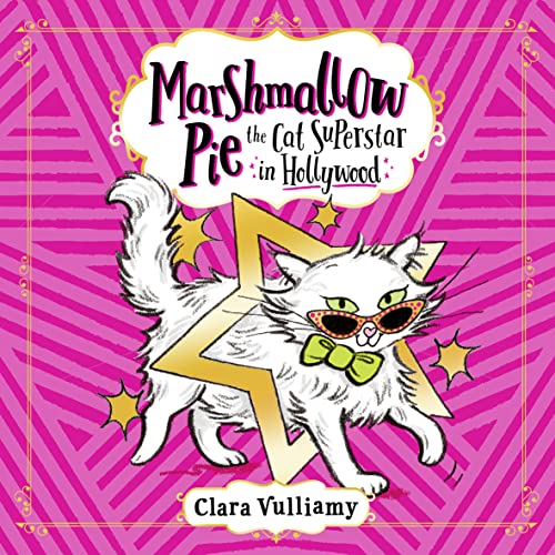 Cover of Marshmallow Pie The Cat Superstar in Hollywood