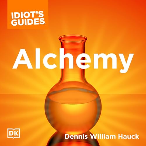 Cover of The Complete Idiot's Guide to Alchemy