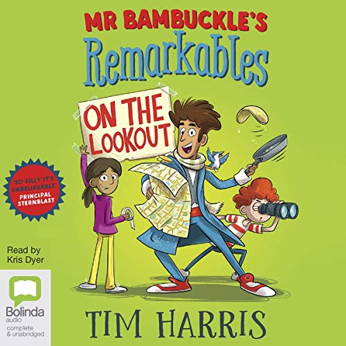 Cover of Mr Bambuckle's Remarkables on the Lookout