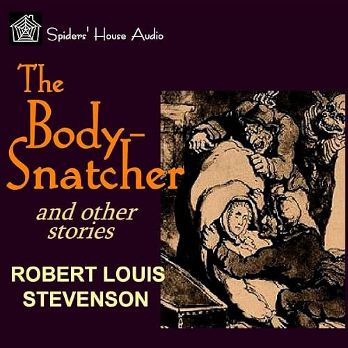 Cover of The Body-Snatcher and Other Stories