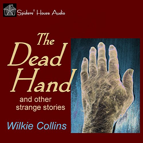 Cover of The Dead Hand and Other Strange Stories