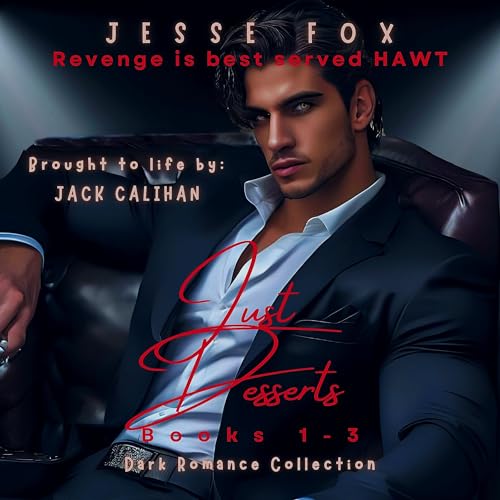 Cover of Just Desserts: Complete Collection