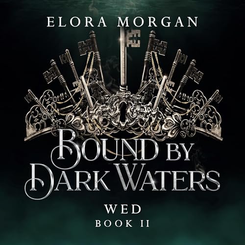 Cover of Bound by Dark Waters: Wed