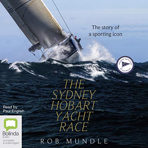 Cover of The Sydney Hobart Yacht Race
