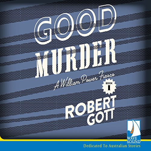 Cover of Good Murder: A William Power Mystery