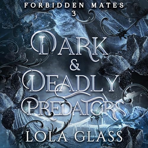 Cover of Dark & Deadly Predators