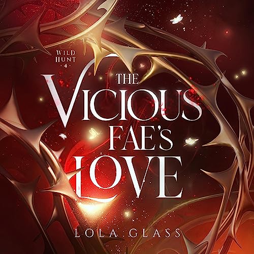Cover of The Vicious Fae's Love