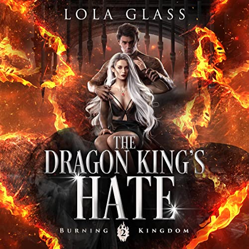 Cover of The Dragon King's Hate