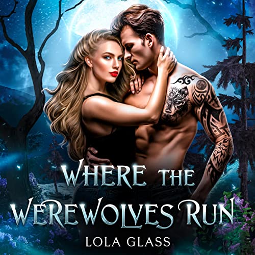 Cover of Where the Werewolves Run