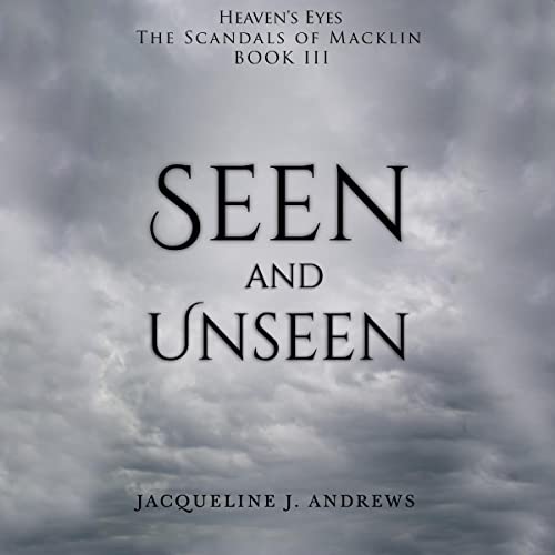 Cover of Seen and Unseen: Heaven's Eyes