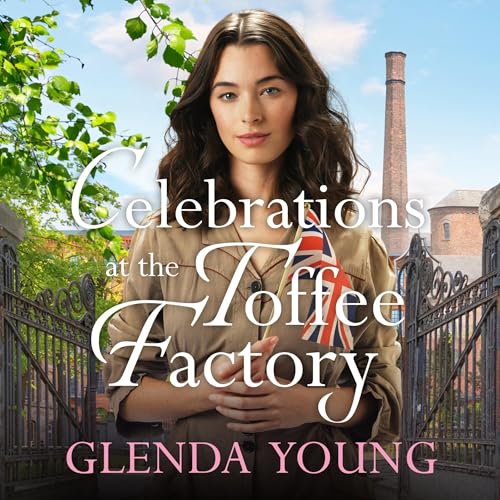 Cover of Celebrations at the Toffee Factory