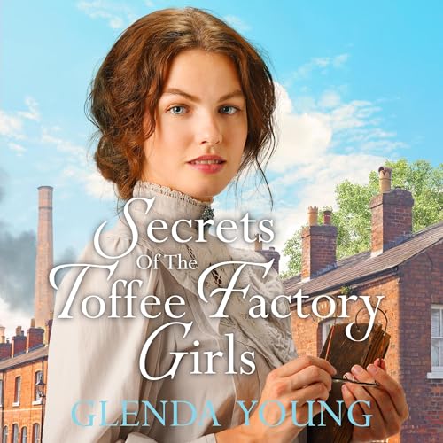 Cover of Secrets of the Toffee Factory Girls